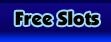 Free Slots