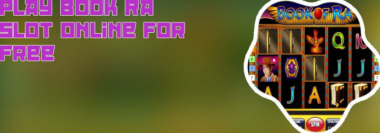 Book of ra free slots