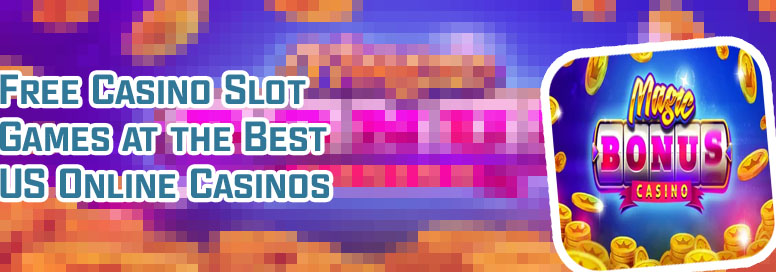 Free casino slot games with bonus