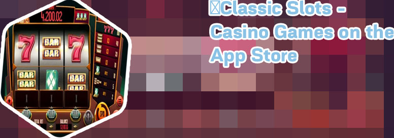Free online classic slots games