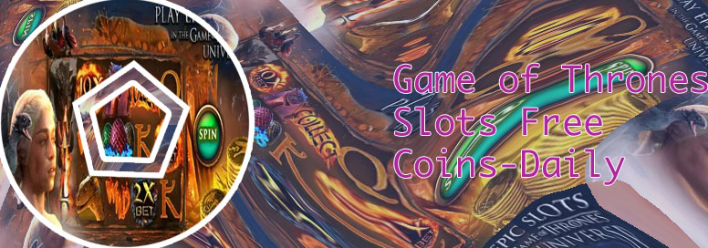 Game of thrones slots casino free coins