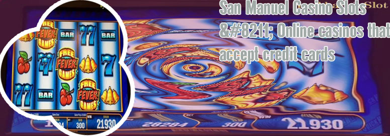 San manuel online slots